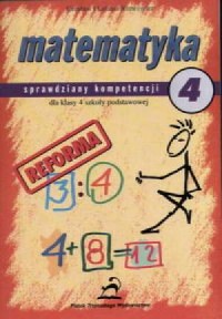 Matematyka 4. Sprawdziany kompetencji - okładka książki