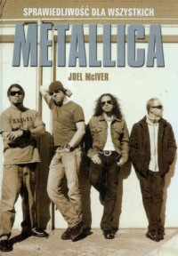Metallica. Sprawiedliwość dla wszystkich - okładka książki