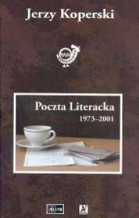 Poczta literacka 1973-2001 - okładka książki