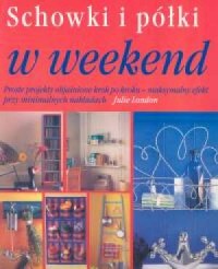 Schowki i półki w weekend - okładka książki