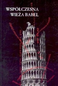 Współczesna Wieża Babel - okładka książki