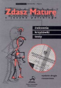 Zdasz Maturę z języka polskiego. - okładka książki