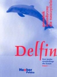 Delfin. Poradnik metodyczny dla - okładka książki