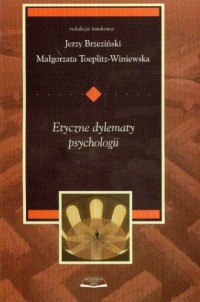 Etyczne dylematy psychologii - okładka książki