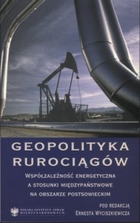 Geopolityka rurociągów - okładka książki