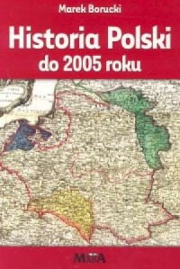 Historia Polski do 2005 roku - okładka książki