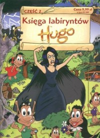 Księga labiryntów Hugo cz. 2 (+ - okładka książki