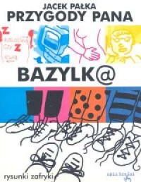 Przygody Pana Bazylka - okładka książki