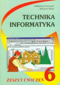 Technika. Informatyka. Klasa 6. - okładka podręcznika