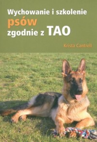 Wychowanie i szkolenie psów zgodnie - okładka książki