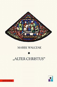 Alter Christus. Studia nad obrazowaniem - okładka książki