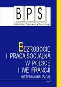 Bezrobocie i praca socjalna w Polsce - okładka książki