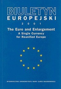 Biuletyn Europejski 2001. The Euro - okładka książki