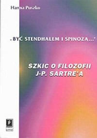 Być Stendhalem i Spinozą. Szkic - okładka książki