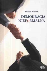 Demokracja nieformalna. Konstytucjonalizm - okładka książki
