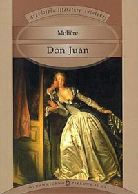 Don Juan. Seria: Arcydzieła literatury - okładka książki