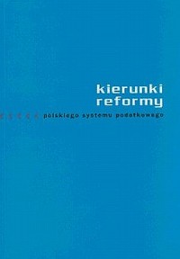 Kierunki reformy polskiego systemu - okładka książki