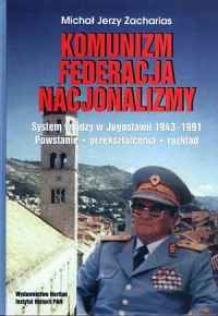 Komunizm, federacja, nacjonalizmy. - okładka książki