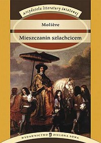 Mieszczanin szlachcicem. Seria: - okładka książki