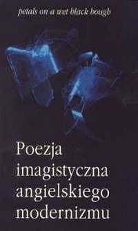 Poezja imagistyczna angielskiego - okładka książki