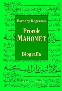 Prorok Mahomet. Biografia - okładka książki