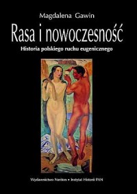 Rasa i nowoczesność. Historia polskiego - okładka książki