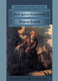 Stara baśń. Seria: Arcydzieła literatury - okładka książki