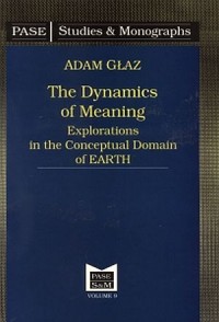 The Dynamics of Meaning. Explorations - okładka książki