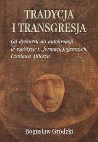 Tradycja i transgresja. Od dyskursu - okładka książki