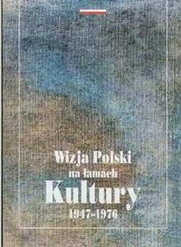 Wizja Polski na łamach Kultury - okładka książki