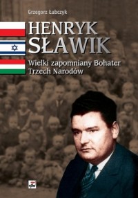 Henryk Sławik. Wielki zapomniany - okładka książki
