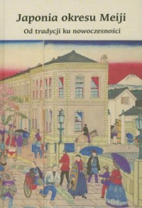 Japonia okresu Meiji - okładka książki