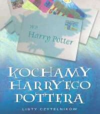 Kochamy Harry ego Potter a - okładka książki