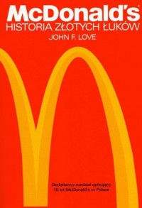 McDonald s. Historia złotych łuków - okładka książki