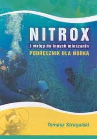 Nitrox i wstęp do innych mieszanin - okładka książki