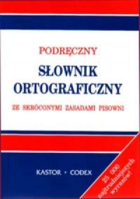 Podręczny słownik ortograficzny. - okładka książki