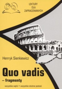 Quo vadis. Fragmenty. Seria: Lektury - okładka podręcznika