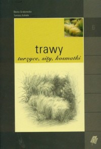 Trawy, turzyce, sity, kosmatki - okładka książki
