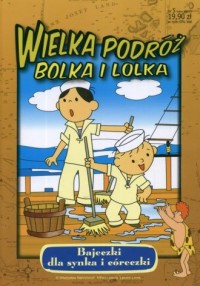 Wielka podróż Bolka i Lolka - okładka książki