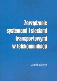 Zarządzanie systemami i sieciami - okładka książki