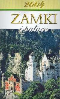 Kalendarz 2004 Zamki i pałace - okładka książki