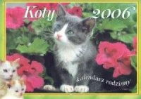 Kalendarz 2006 Koty - okładka książki