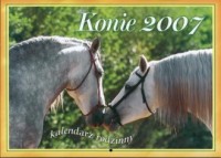 Kalendarz 2007 Konie - okładka książki