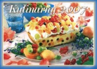 Kalendarz 2007 Kulinarny - okładka książki