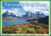 Kalendarz 2007 Niezwykłe krajobrazy - okładka książki