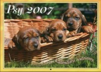 Kalendarz 2007 Psy - okładka książki