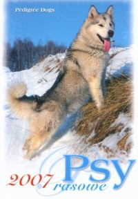 Kalendarz 2007 RW12 Psy rasowe - okładka książki