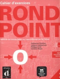Rond Point 2. B1 Cahier dExercices - okładka książki