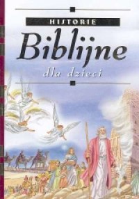 Historie biblijne dla dzieci - okładka książki