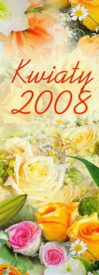 Kalendarz 2008 WP01 Kwiaty paskowy - okładka książki